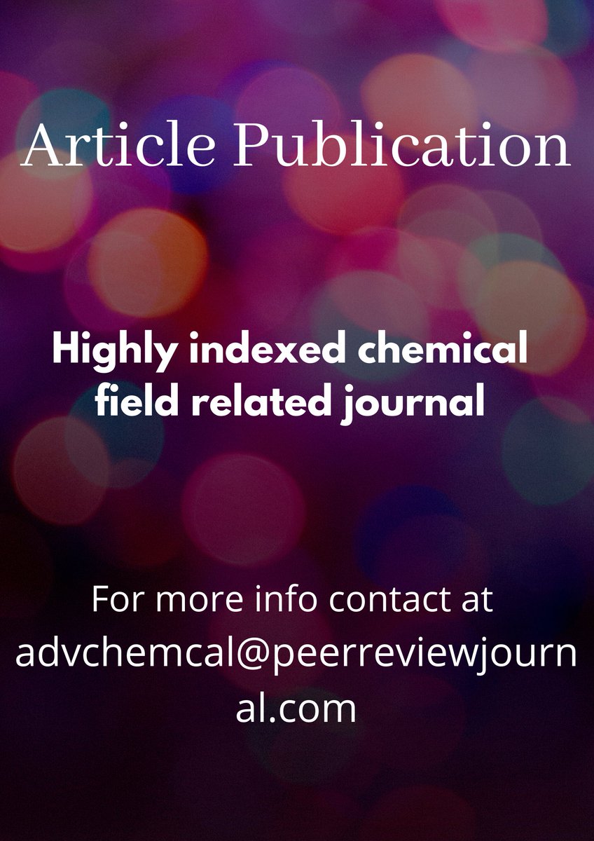 Physicsmeetings's tweet photo. For more info contact at: advchemcal@peerreviewjournal.com

Directly submit your article in the link: https://t.co/97l1t4fY42 https://t.co/JQQUX0eOg3