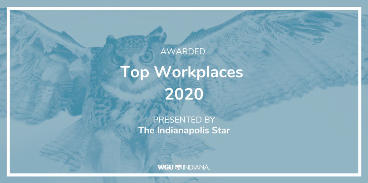 WGUIndiana's tweet photo. We’re proud to be named one of the #TopWorkplaces of 2020 by @IndyStar. We’ve accomplished so much over the past 10 years and will continue to make strides within the online learning community! https://t.co/ZKJwdKWYNz