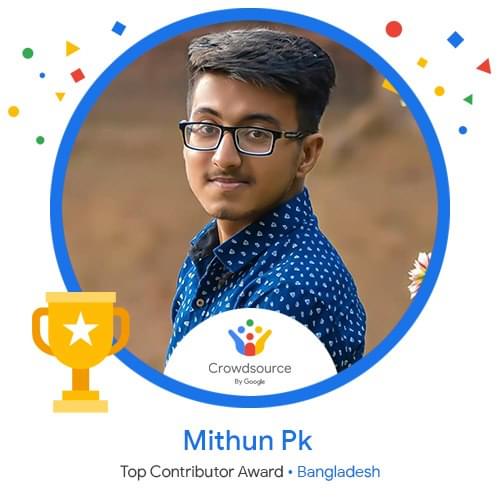 CrowdsourceBD's tweet image. Congratulations 🎉🎉🎉 Mithun Pk for being awarded as a top contributor from Bangladesh 🇧🇩

#GoogleCrowdsource
#CrowdsourceByGoogle
#ShareYourWorld
#HappyCrowdsourcing