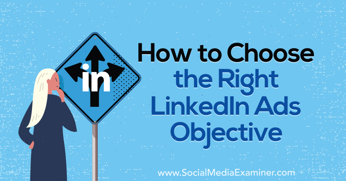 SMExaminer's tweet photo. Learn which LinkedIn ad objective will give you the results you're after, find tips for getting the lowest cost per click or cost per conversion, and more 🤔💸  by @wilcoxaj #linkedinmarketing #socialmediamarketing https://t.co/YD49yxojUL https://t.co/3KCJYCpjF5