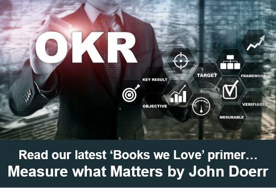 Our latest 'Books we Love' post looks at John Doerr's Measure What Matters which explains how leaders can improve profitability and employee engagement by implementing Objectives and Key Results (#OKRs) bit.ly/3f2UFDo #CFR #PerformanceManagement