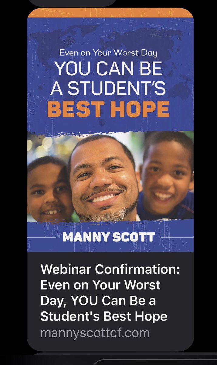 Attending a webinar with Manny Scott!!!! We can ALWAYS be a student’s best hope!