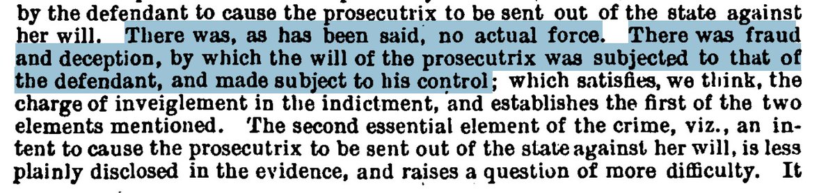 Here’s a case from 1888: a young woman is tricked into sailing to Panama for what she thinks is a job as a governess. In fact, the job that awaits is sex work. Ct says she’s abducted even tho “no actual force” used bc “the law has long considered fraud & violence to be the same”