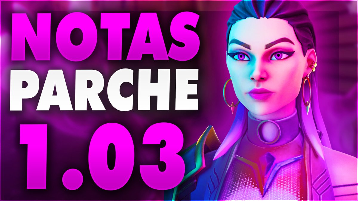 diegote_tv's tweet photo. 👉 ANÁLISIS y REVIEW de las NOTAS del PARCHE 1.03 de #VALORANT!! BUFFEO de la GUARDIAN y NUEVOS CAMBIOS!  😱 https://t.co/qMIl8JpBdm

#ValorantLATAM #ValorantArt #ValorantFanArt #ValorantParche #ValorantClips @VALORANTLATAM https://t.co/vvJ8ZKhj5y