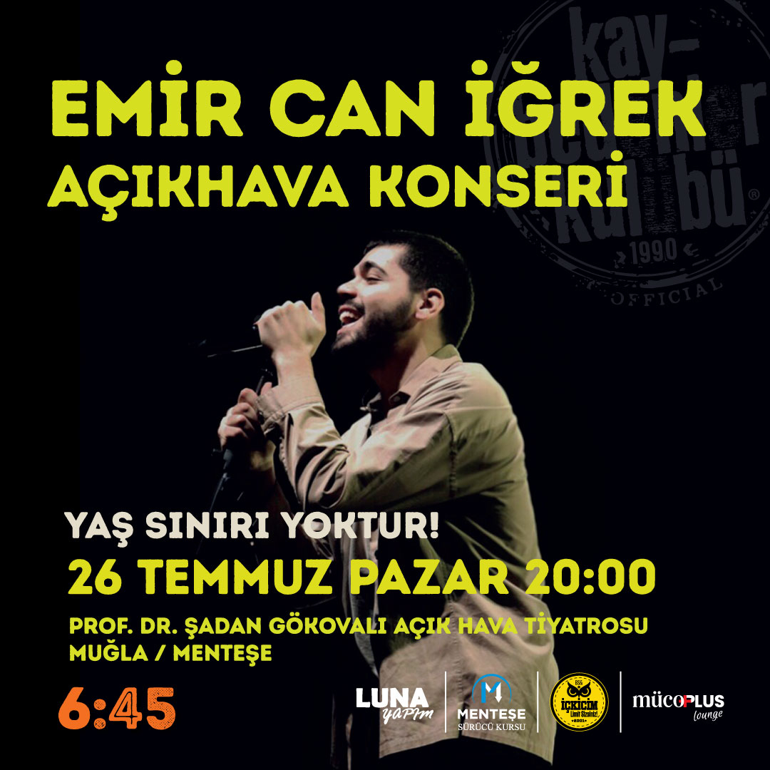 MontanaPosts's tweet photo. Emir Can İğrek, 26 Temmuz Pazar 22.00 de Prof.Dr.Şadan Gökovalı açık hava sahnesinde.⁠
 
*YAŞ SINIRI YOKTUR.

@645kk_official, @lunayapim, @muglamentesesurucukursu, @bsickicim #altikirkbes #kaybedenlerkulübü #muğla #konser https://t.co/3zkwnFSODR