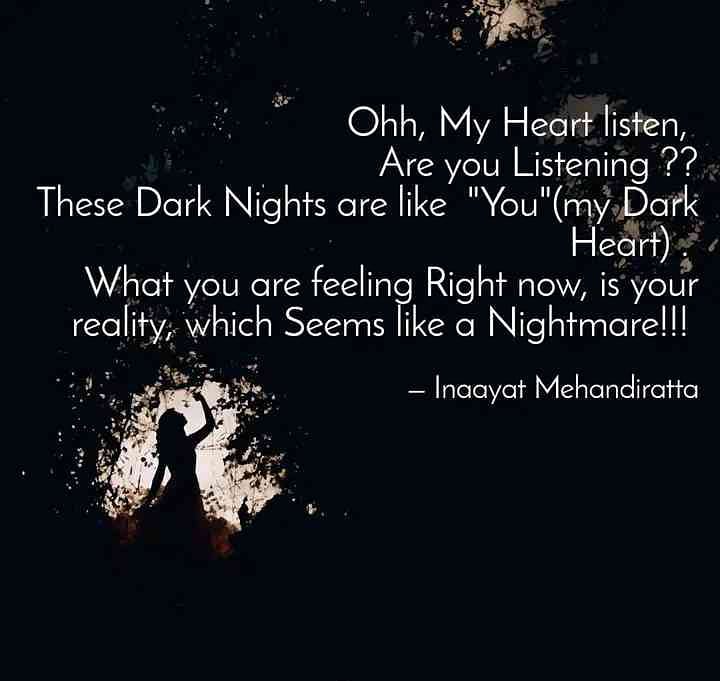 InaayatM's tweet photo. #darknightofthesoul #nightmare #Lovelife #realityquotes #quotesofthenight https://t.co/c83HDpBCWf