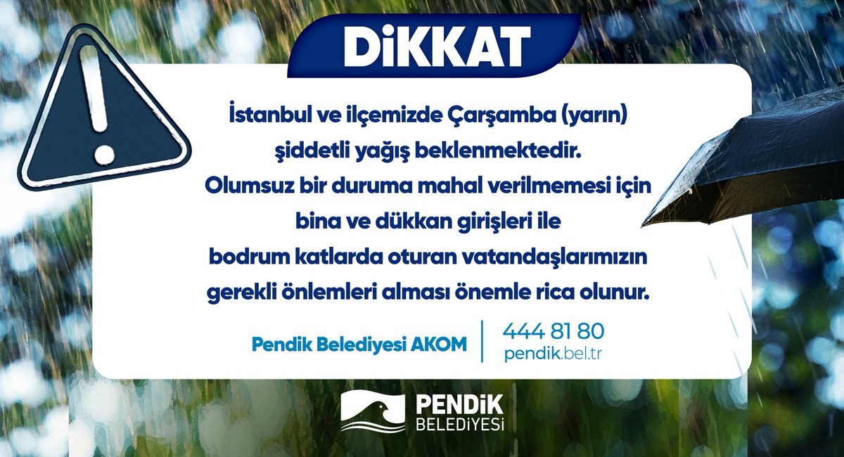 ⚠️ Dikkat!
🌧️ İstanbul ve ilçemizde Çarşamba (Yarın) şiddetli yağış beklenmektedir.
❗Olumsuz bir duruma mahal verilmemesi için bina ve dükkan girişleri ile bodrum katlarda oturan vatandaşlarımızın gerekli önlemleri alması önemle rica olunur. https://t.co/4596uaM03c