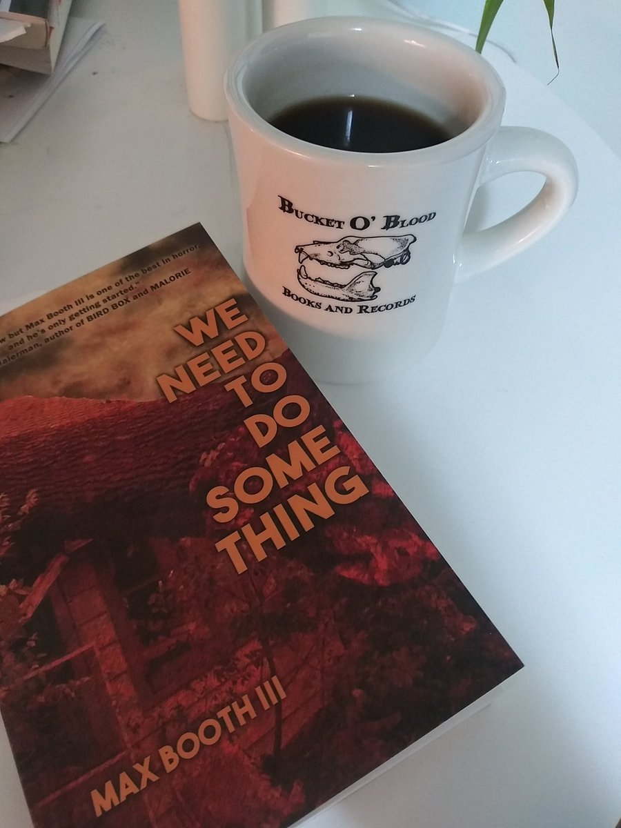 Bucketoblood's tweet photo. Currently reading WE NEED TO DO SOMETHING by @GiveMeYourTeeth #horror #horrorfiction #reading #coffee #maxboothiii #book https://t.co/0xGzEpIi4s