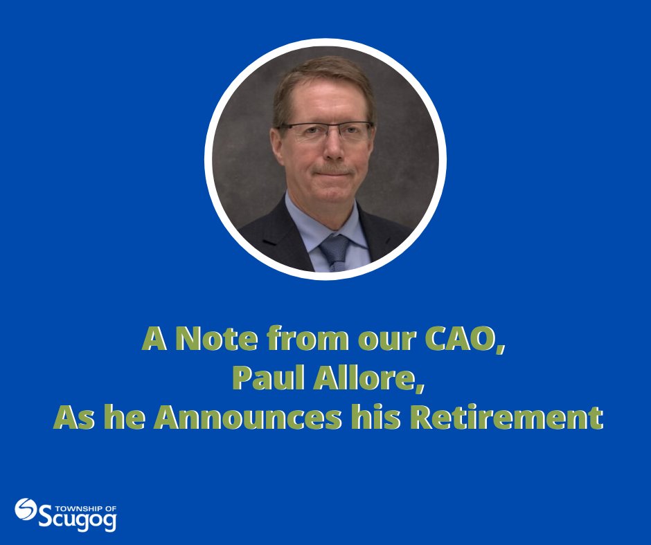 TwpofScugog's tweet photo. Scugog CAO, Paul Allore, pens letter to the public announcing his retirement. You can find it on the Township of Scugog news board:
https://t.co/yNFhfo7E8F https://t.co/WyF9h8PxCT