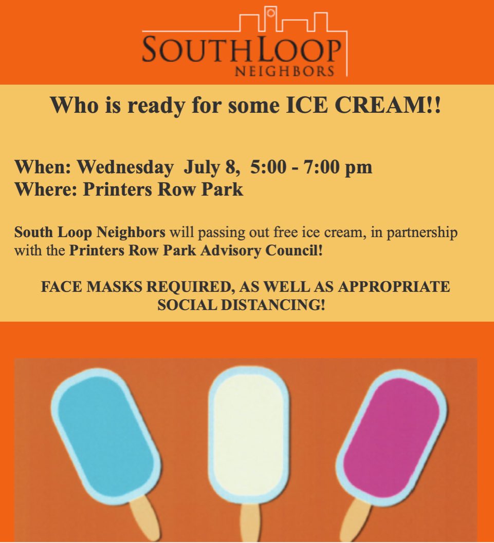 King4thWard's tweet photo. Come out to Printers Row Park tomorrow for free ice cream! Face mask are required. #4thWardStrong https://t.co/d7U0VQqRe4