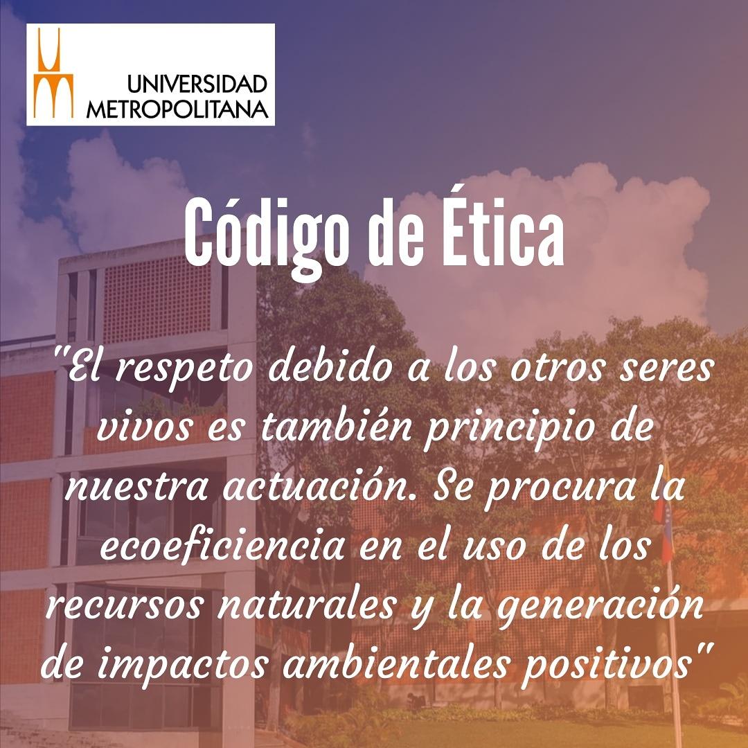 CÓDIGO DE ÉTICA 📃
.
.
Recordemos los valores que nos hacen UNIMETANOS.▶️
.
.
No dejes de leer cada Post y aprende de nuestro gran libro de ética.📗
.
.
¡VIVA LA UNIMET! ❤️🎊