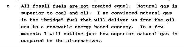 2/How long have we been talking about the “bridge fuel”? Well check out comments from the 1992 Global Warming and the Earth Summit from none other the Kenneth Lay, yes that Kenneth Lay, of Enron fame: