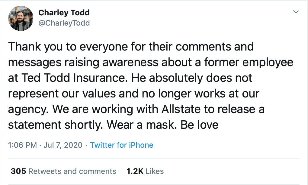 UPDATE: The man has been identified as now former  @TedToddAgency insurance salesman Daniel Maples. CEO  @CharleyTodd says: "He absolutely does not represent our values and no longer works at our agency. We are working with Allstate to release a statement shortly. Wear a mask."