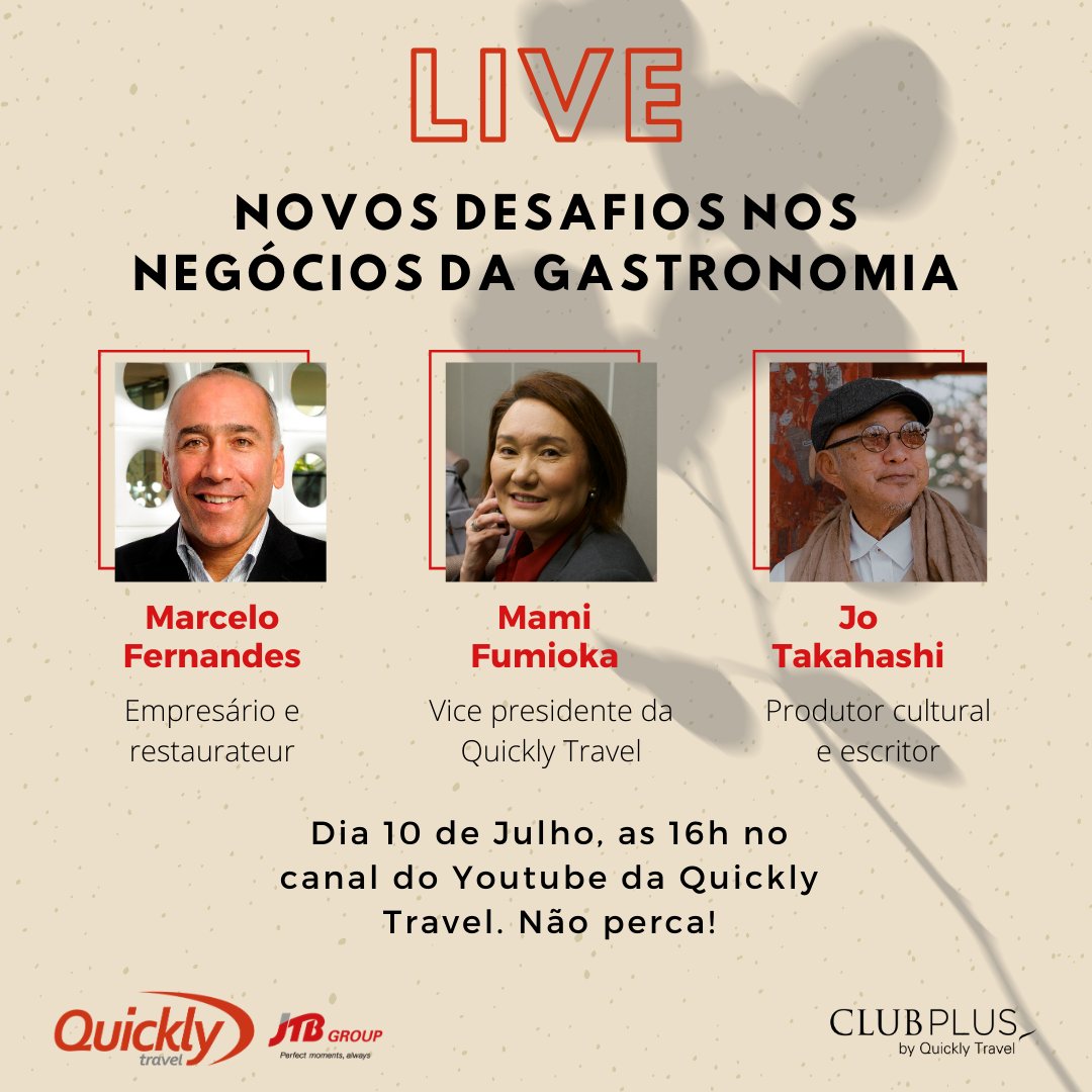 QuicklyTravel's tweet image. Live com Mami Fumioka, Marcelo Fernandes (presidente do Grupo Gastronomia MF) e com Jo Takahashi (produtor cultural e escritor) sobre Japão e os novos desafios nos negócios da gastronomia. Já anota na agenda, 10/07 às 16h no Youtube! bit.ly/youtubeqt

#gastronomia #live