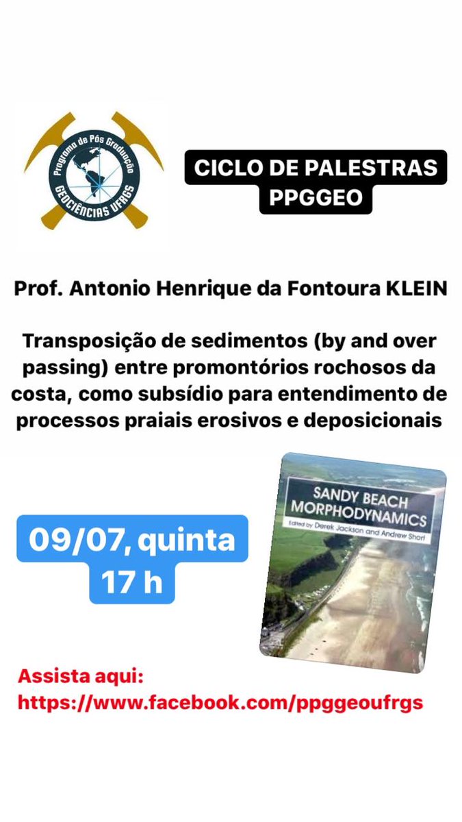 LOC_UFSC's tweet photo. Dia 09/07 ocorrerá a palestra "Transposição de sedimentos (by and over passing) entre promontórios rochosos da costa como subsídio para entendimento de processos praiais erosivos e depocionais" ministrada pelo Prof. Klein no âmbito do Ciclo de Palestras do PPGGEO da UFRGS! https://t.co/JKq9dhvVSP