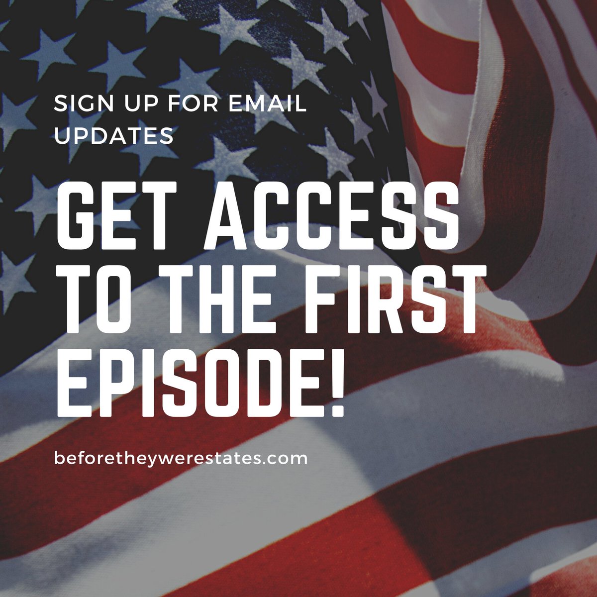 beforestates's tweet photo. Sign up for email updates on the website and I'll send you a link to the first episode of Before They Were States! 

Episodes will be available on major podcast player apps soon! https://t.co/teweABoVBK
