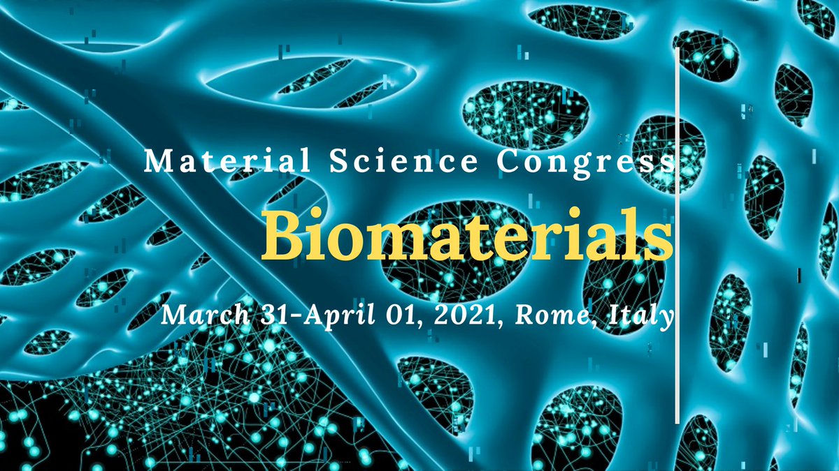 AndreaG12713701's tweet photo. #MatCongress2021
#Biomaterials play an integral role in #medicine today restoring #function and #facilitating healing for people after #injury or #disease.
For more: https://t.co/Xi7NM4qUeF
#MaterialScienceConferences #MaterialCongress2021 #EuropeanNanotechnologyConference2020 https://t.co/2x1I89oypQ