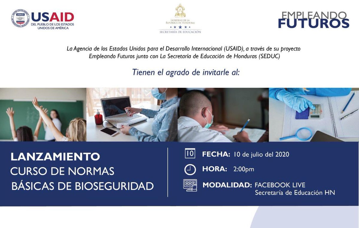 Seduc_HN's tweet photo. La Secretaría de @Educacion_HN tiene el agrado de invitarles al Lanzamiento oficial del curso “Normas Básicas de Bioseguridad” con la colaboración de @USAIDHonduras  

Fecha: 10 de junio 🗓
Hora: 2:00 pm ⌚️ https://t.co/HXJlWFrr4F