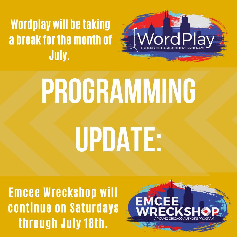 YoungChiAuthors's tweet photo. Wordplay will be taking a break for the month of July. 
Emcee Wreckshop will continue on Saturdays thru July 18th. We will host our 1st Virtual Emcee Olympics on Saturday, July 18th, Save the Date!
📣📣📣📣 https://t.co/k90x0h45l4