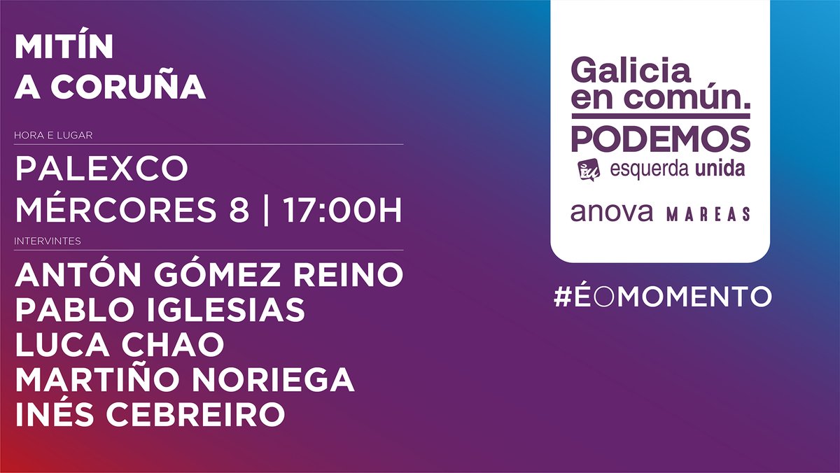 Mañana estaré en A Coruña junto a <a href="/AntonGomezReino/">Antón Gómez-Reino Varela</a>, el candidato para que el cambio llegue a Galicia. El 12 de julio, los años de corruptelas y recortes del PP pueden llegar a su fin para gallegas y gallegos. #ÉoMomento