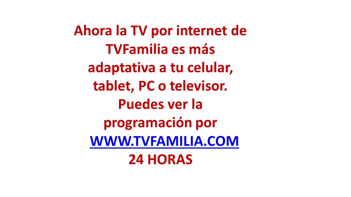 TVFamilia's tweet photo. Ahora la TV por internet de TVFamilia es más adaptativa a tu celular, tablet, PC o televisor. Puedes ver la programación por      https://t.co/upkYNfSQsd 24 HORAS

#TVporInternet #TVInternet #www #QuedateEnTuCasa #Covid_19  #pandemia #virus https://t.co/6kFHbS2wN1