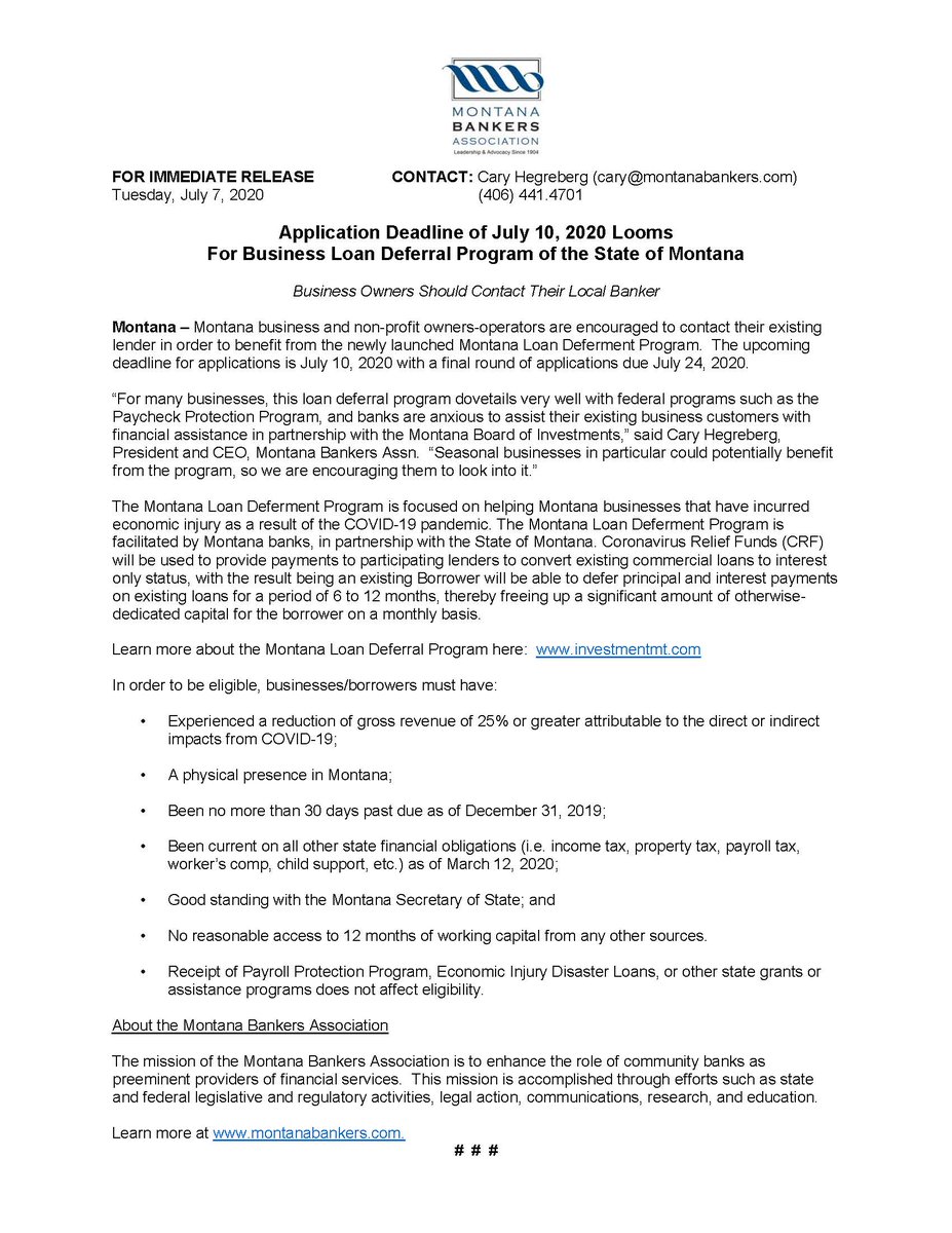 Montana business and non-profit owners!  Contact your existing lender in order to benefit from the newly launched Montana Loan Deferment Program.  The upcoming deadline for applications is July 10, 2020 with a final round of applications due July 24, 2020.  #mtbusiness #mtnews