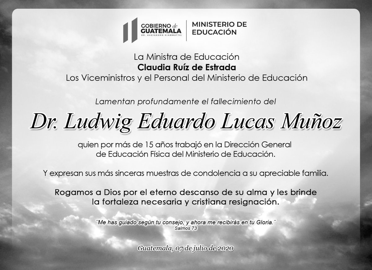 MineducGT's tweet photo. #NOTADE DUELO El Ministerio de Educación lamenta el fallecimiento del Dr. Ludwig Eduardo Lucas Muñoz, quien años atrás formó parte de la familia de la Dirección General de Educación Física. https://t.co/STa7aOYTAQ