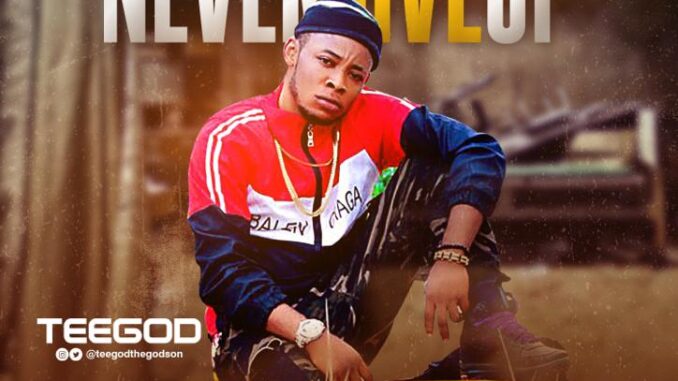 Dakpoloaded3's tweet photo. TEEgOD – “Never Give Up” Mp3 Download
https://t.co/xBWTcdlNim https://t.co/ZLug9Kv9aW