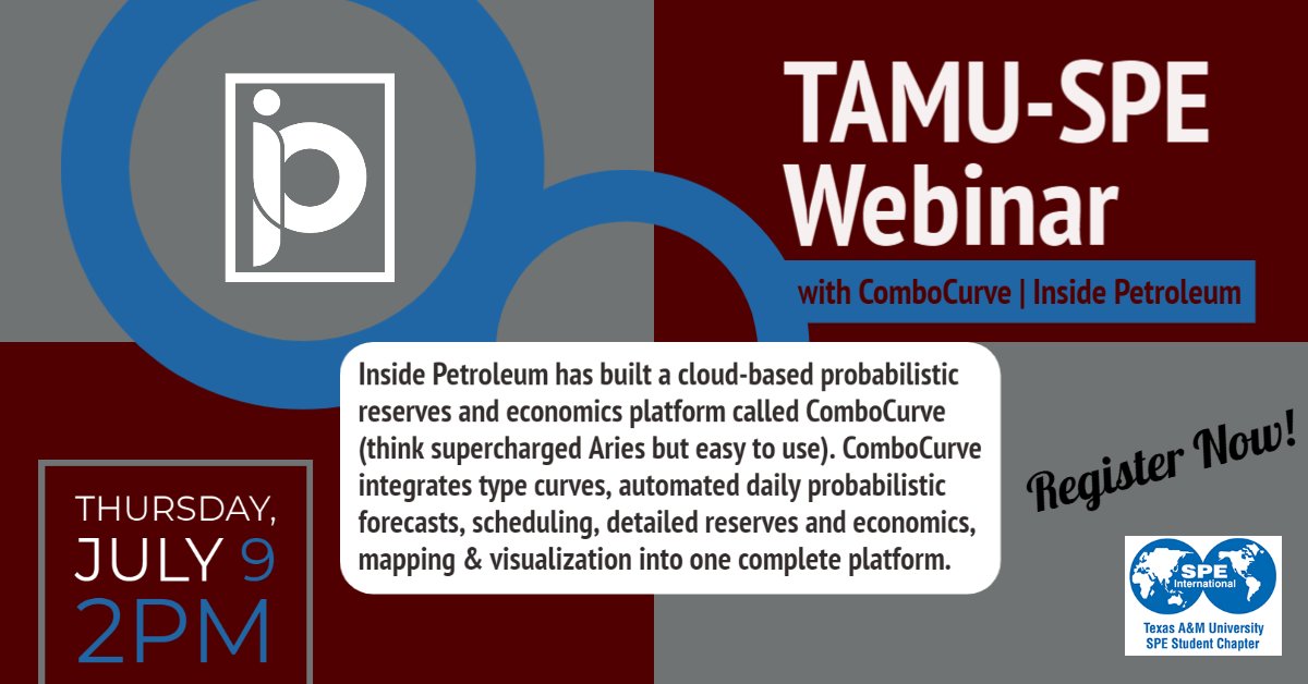Join us for another TAMU-SPE Summer Webinar with ComboCurve | Inside Petroleum this Thursday at 2 PM! We hope to see you there! (Registration link below)

-Register before Thursday-

Registration: lnkd.in/gdPX
#insidepetroleum #ComboCurve #TAMUSPE #TAMUSPEwebinar