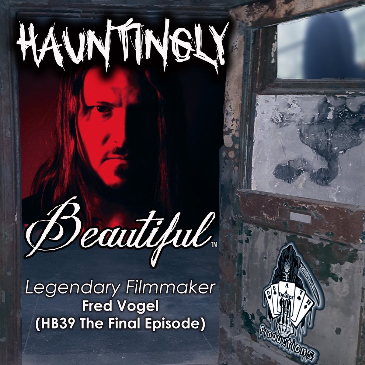 HauntBeautPod's tweet photo. !THE FINAL EPISODE OF HB AVAILABLE NOW VIA https://t.co/XrJUidytdF!
-
What better way to end Hauntingly Beautiful then with my good friend, and iconic underground filmmaker, #FredVogel of #ToetagPictures!
-
This is the final interview for #HBP, time to put a toetag on it. https://t.co/gGBUd4G4pX