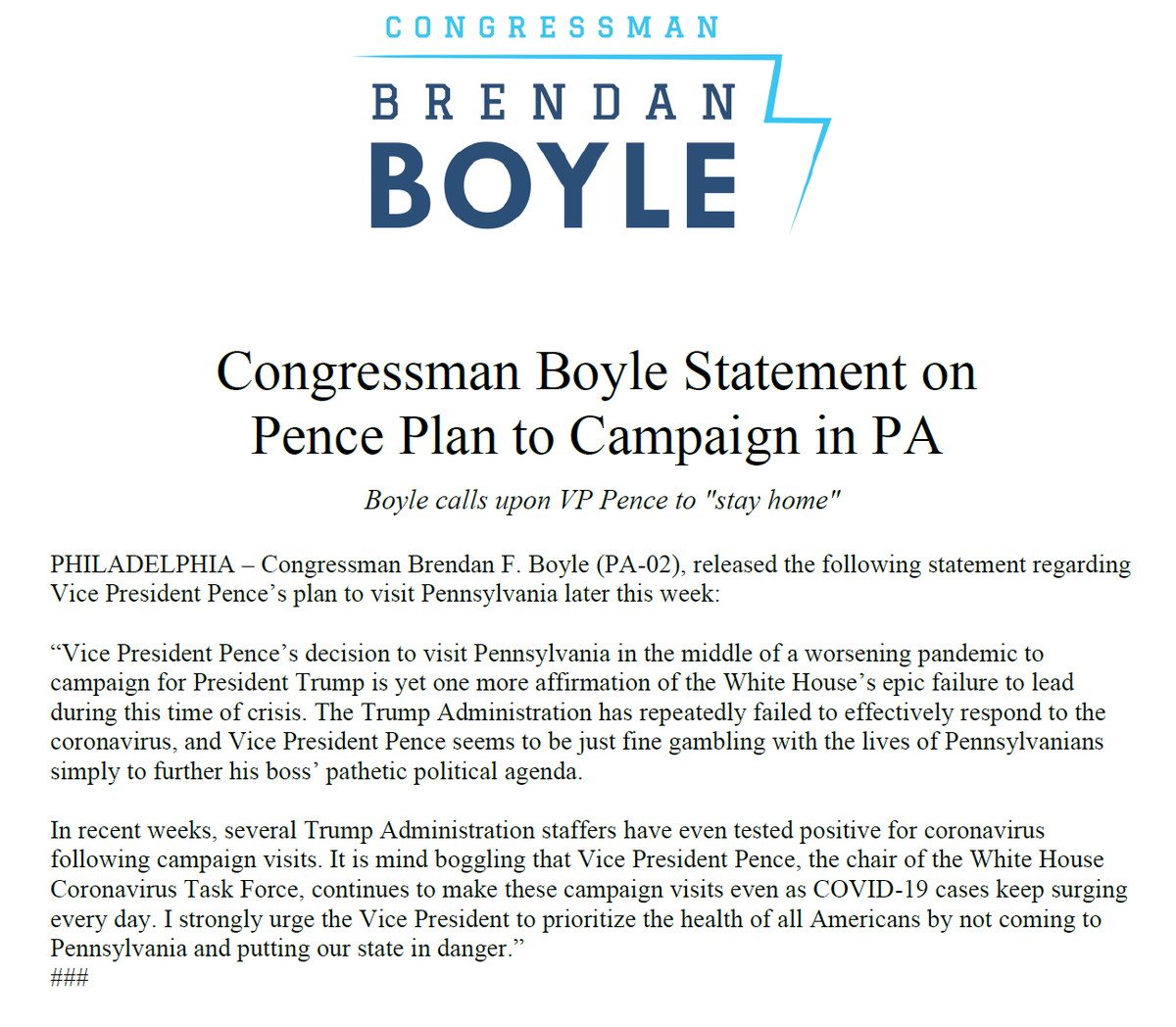 CongBoyle's tweet photo. "The Trump Administration has repeatedly failed to effectively respond to the coronavirus, and Vice President Pence seems to be just fine gambling with the lives of Pennsylvanians simply to further his boss’ pathetic political agenda." LINK TO FULL STMT: https://t.co/95JzohC9Iq https://t.co/f03nb6AoCP