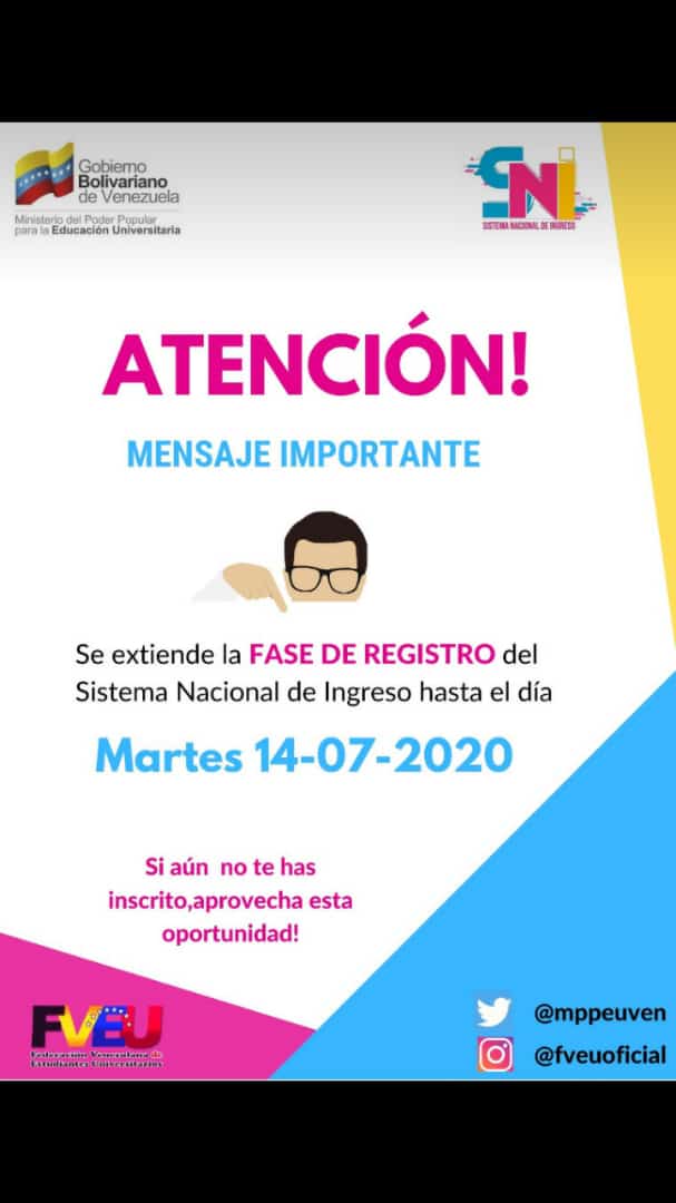 CreacionI_UPT_A's tweet photo. El Sistema Nacional de Ingreso #SNI2020, se extendió hasta el Martes 14 de Julio del Presente Año. *REGISTRATE* en https://t.co/rjpploBleS, https://t.co/xzLyUL1EJN  por TÚ CUPO UNIVERSITARIO @UPTAragua @BettysMunoz @MPPEUVEN https://t.co/ofx96TUcCb