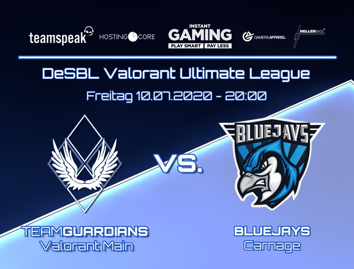 ++ Team Guardians vs. Bluejays ++

DeSBL Valorant Ultimate League
Team Guardians Main vs. Bluejays Carnage 

Freitag 10.07.2020 um 20:00

#teamguardians #guardax <a href="/BLUEJAYS_Sports/">BLUEJAYS</a> <a href="/teamspeak/">TeamSpeak</a> <a href="/InstantGamingDE/">Instant Gaming</a>  <a href="/GamersApparel/">Gamers Apparel</a> #sponsoring #esports #valorant #liga #desbl