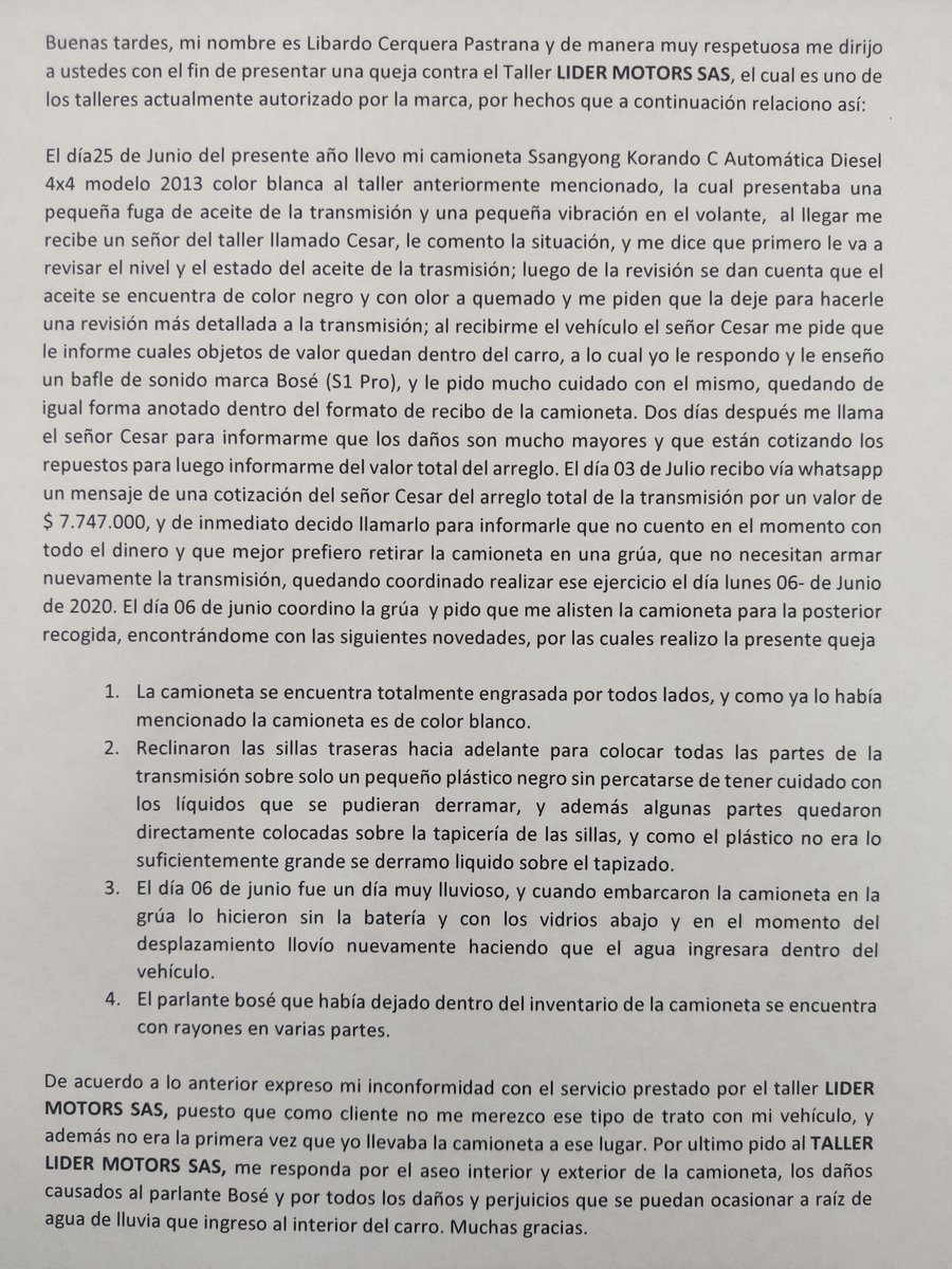 licepas's tweet photo. @ssangyongcol Buenas tardes quiero presentar la siguiente queja contra el taller LIDER MOTORS SAS. https://t.co/zyf8KSNsJg