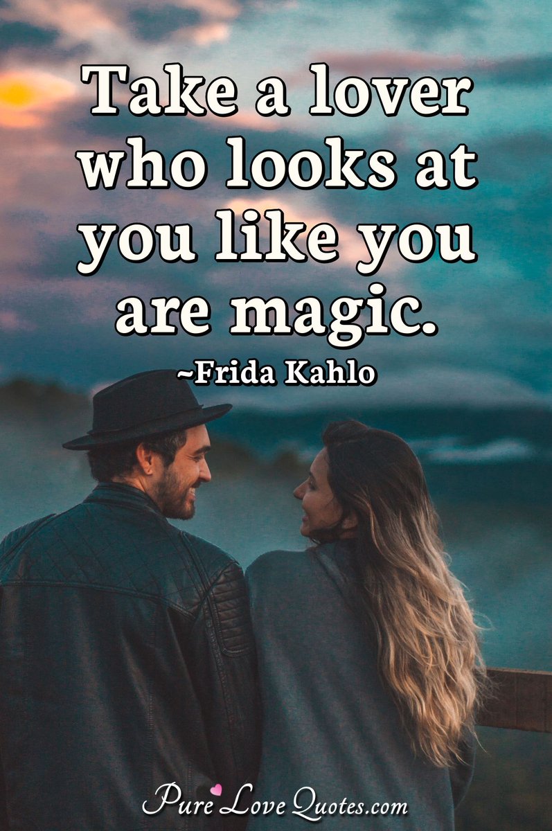 Pure_LoveQuotes's tweet photo. Take a lover who looks at you like you are magic. ~Frida Kahlo #you #are #take #looks #atyou #magic #quote https://t.co/Te1YuWarKX https://t.co/Iygakt06uR