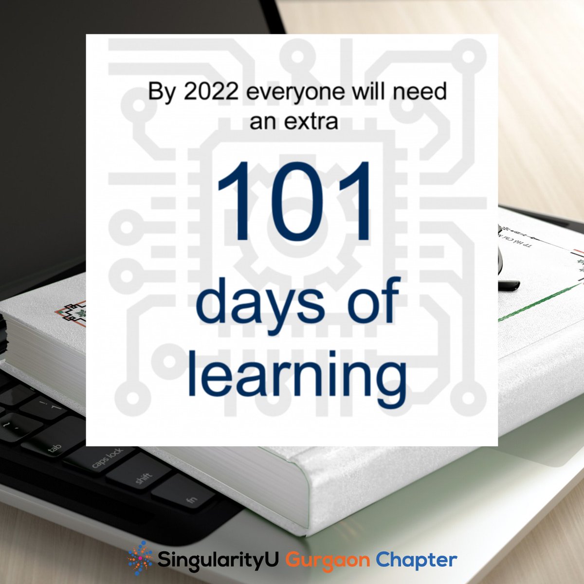 Unqbe2's tweet photo. According to the "Future of Jobs" Report-- by the 
@wef , 2018--we will all need 101 extra days of learning to be competitive by 2022. Now that's about 25 days, almost a month of learning each year. Do you have a learning plan?
@infinitylal @gurgaon_u 
#futureofwork #FutureReady https://t.co/Qtf3IwAK84