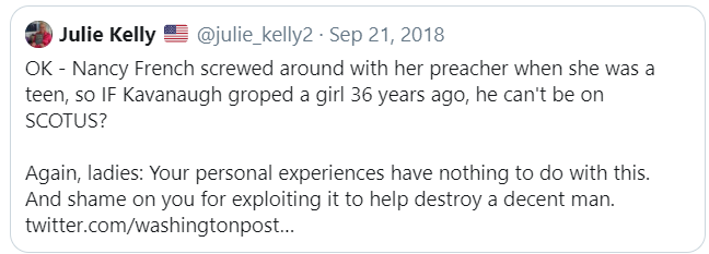 When Nancy wrote that if Brett Kavanaugh was guilty of Christine Blasey Ford's charges, then he shouldn't sit on the court (a position I firmly agreed with). Then  @julie_kelly2 tweeted this: /3