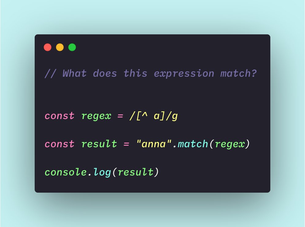 ihateregex's tweet image. Regex Quiz #2

What does [^ a] match?

#Coding #freeCodeCamp #100DaysOfCode #CodeNewbies