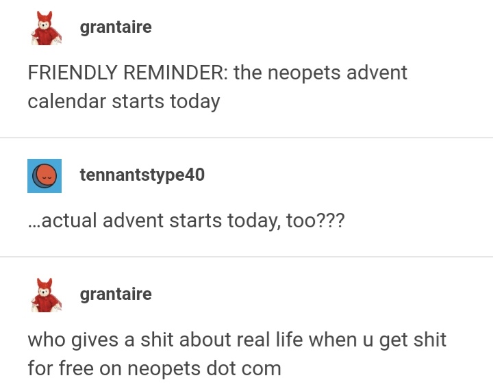 32. bro i miss the neopets advent calendar so much