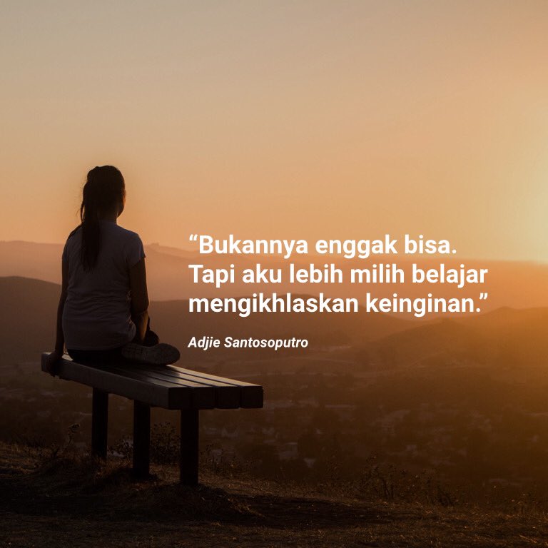 AdjieSanPutro's tweet photo. Mengikhlaskan keinginan bukanlah persoalan yang mudah.

Bahkan saya rasa, mengikhlaskan keinginan lebih susah daripada mendapatkan keinginan. Jadi biasa-biasa aja lebih susah ketimbang jadi orang penuh puji puja

Karena udah terjerat erat pola pikir hidup harus sukses, hebat, wah https://t.co/5xKZZZFYGr