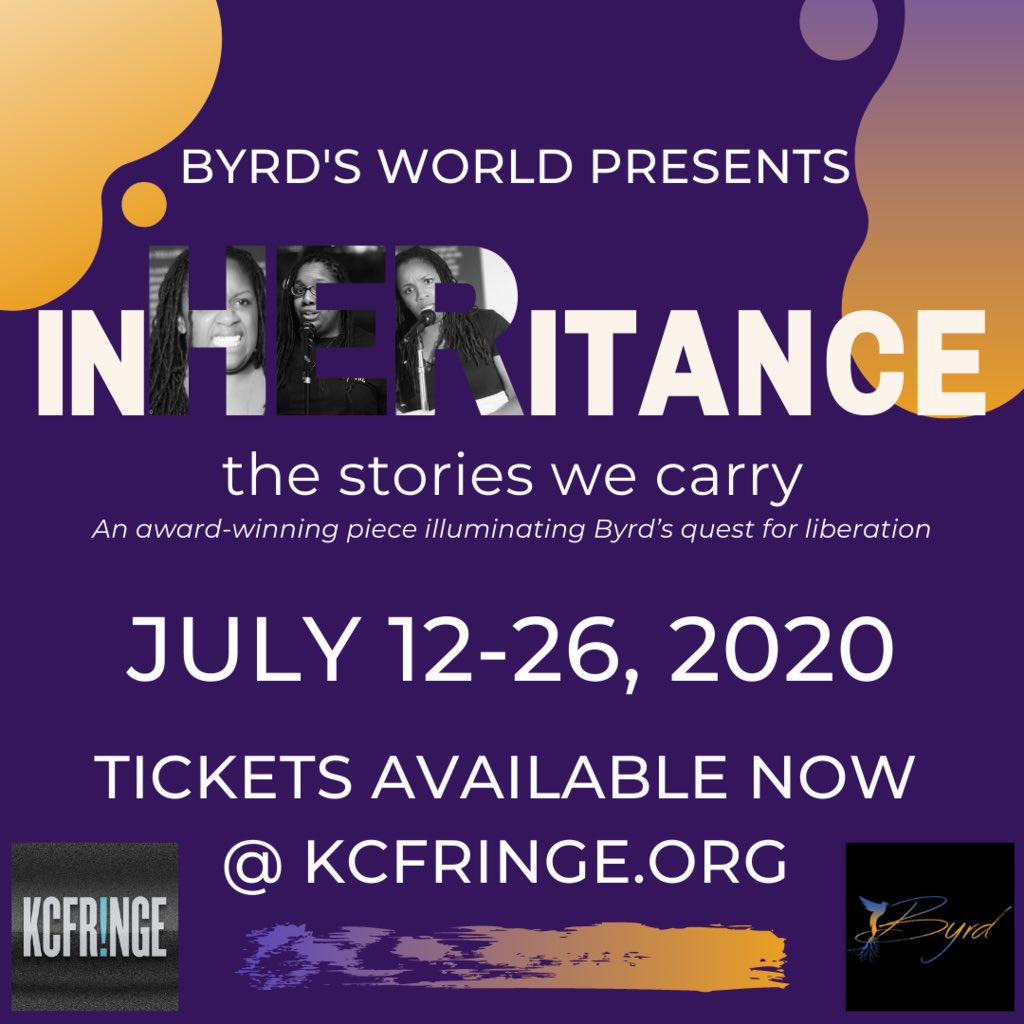 YoungChiAuthors's tweet photo. 2020 Virtual KC Fringe Festival presents inHERitance: the stories we carry
Show Run: July 12-26
Tickets are ONLY $5
Trailer: https://t.co/7QjluCQEKA
Tickets: https://t.co/F6EdgRoHXj
FB &amp; IG: @blubyrdsworld
Twitter: @blubyrdsworld
https://t.co/S6TksNj6Yw
📨: info@byrdsworld.com https://t.co/jplS3wjE9M
