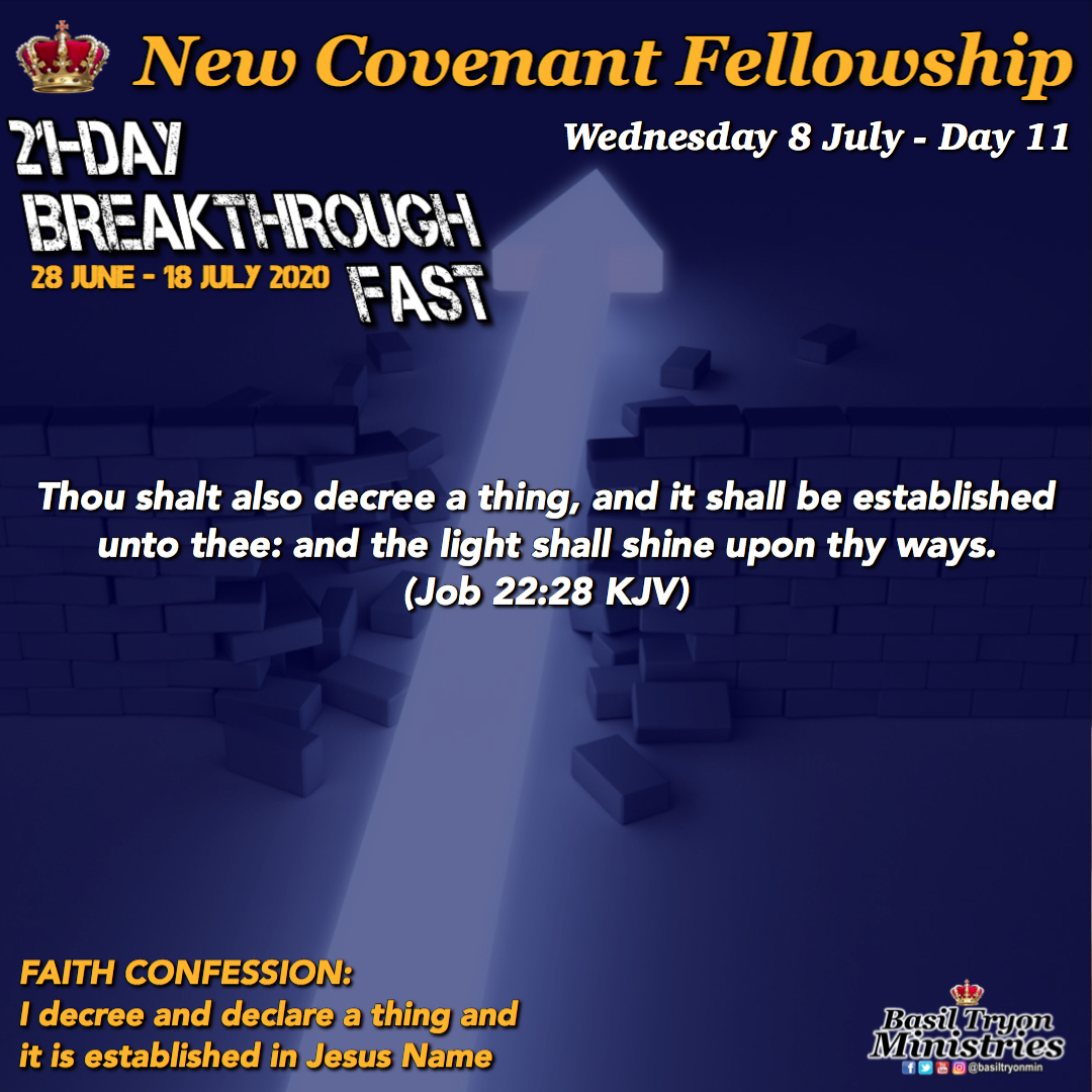 basiltryonmin's tweet photo. #BreakthroughFast - Day 11 (Job 22:28)
FAITH CONFESSION: I decree and declare a thing and it is established in Jesus Name
#RAK #BTM #NCF #21days #Breakthrough #Fast #Prayer #corporatefast #Day11 https://t.co/9UQFVoYgvi
