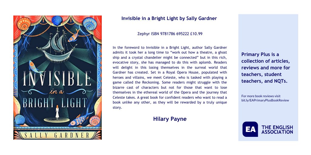 EnglishAssoc's tweet photo. Teachers &amp; Parents, we have uploaded new reviews of children's books to our website! Take a look at our review by Hilary Payne of "Invisible in a Bright Light" by Sally Gardner. For more book reviews, visit https://t.co/Lkq9Ntx8Bt @_ZephyrBooks https://t.co/tl5CnyJcTq