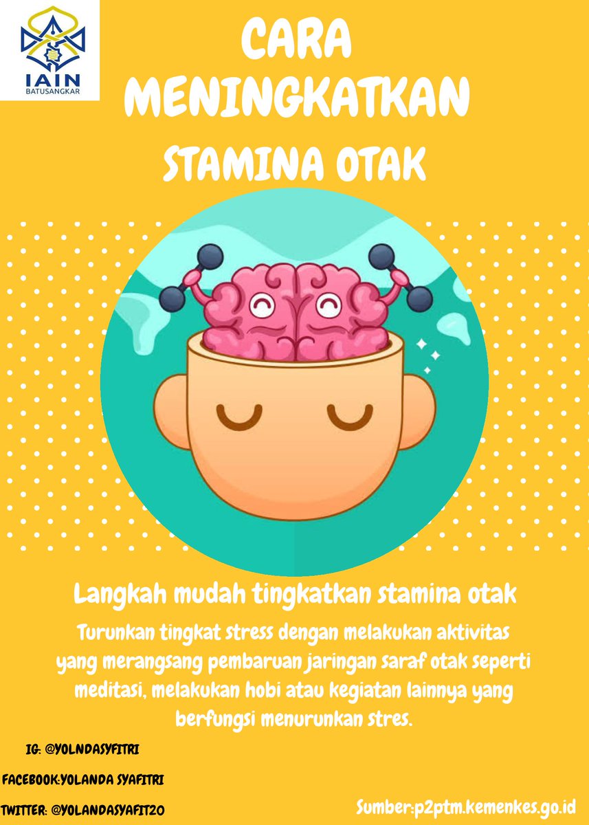 YolandaSyafit20's tweet photo. Assalamualaikum.. Poster kali ini tentang cara meningkatkan stamina otak, salah satu nya dengan cara menurunkan tingkat stress.
Semoga bermanfaat ☺️

#kknIainBatusangkar2020
#Kknonline
#Tadrisbiologi
#stayhealthy https://t.co/wQ1128ai0e