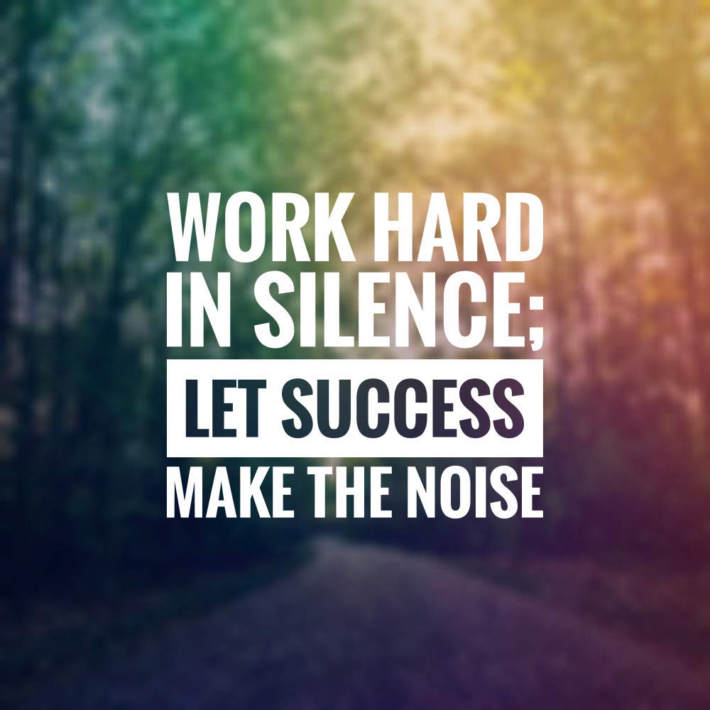 “Work hard in silence, let your success be your noise.”

#success #entrepreneur #Entrepreneurship #startup #startuplife #WednesdayMotivation