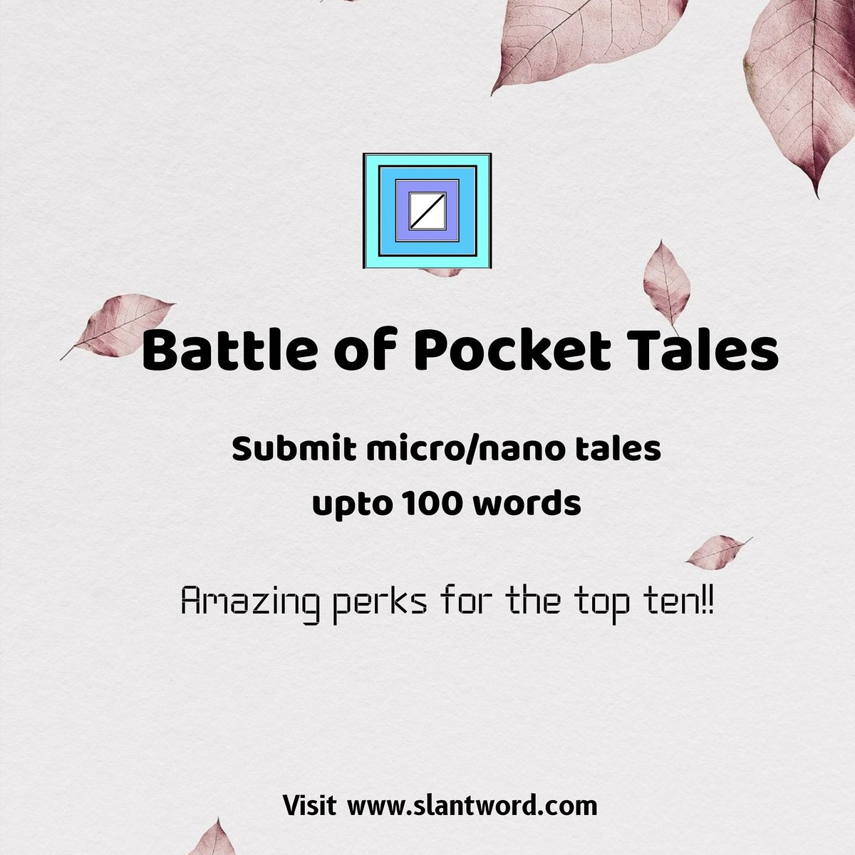 slantword's tweet photo. Battle of Pocket tales - Visit the website https://t.co/flP7Py7XsC and submit your pocket tale for the Battle. Perks are many.
#Slantword #BattleofPocketTales #writing #writersofinstagram #instawriters #writers #tales https://t.co/g0XqJL2bXS
