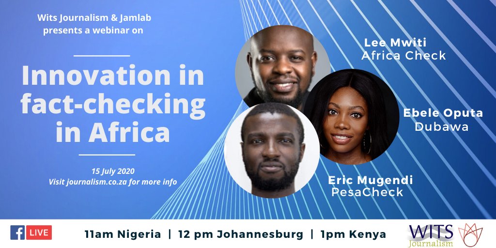 jamlabafrica's tweet photo. Join Wits Journalism and Jamlab for this #MidweekWebinar, the seventh in a series, unpacking innovation in fact-checking on the continent and other questions with @LMAfrican, @belle_oputa & @mougendi.
When: 15 July 2020 at 12pm CAT
Register here https://t.co/YqlLLY9Jgy. https://t.co/PuyGOSLTDc