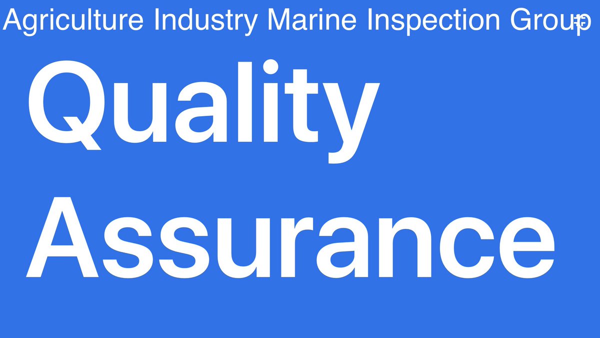 QA/QC of Agriculture Industry Marine Inspection Group in accuracy to issue the Inspection Certificates for client!