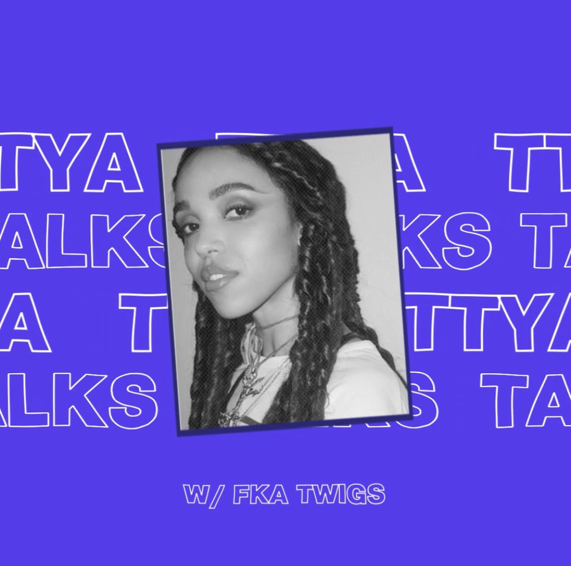 TTYALONDON's tweet photo. New podcast episode alert! This week we catch up with @FKAtwigs. Listen here https://t.co/Yf46wd1efT https://t.co/hHzcqJ1fqV