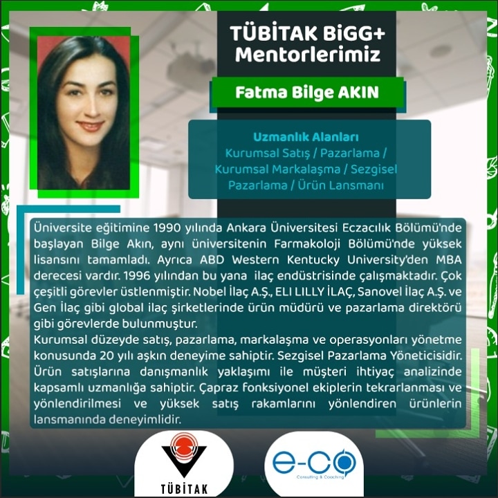 Kurumsal düzeyde satış, pazarlama, markalaşma ve operasyonları yönetme konusunda 20 yılı aşkın deneyime sahip olan <a href="/bilgeakin/">bilge akin</a> ürün satışlarına danışmanlık yaklaşımı ile müşteri ihtiyaç analizinde kapsamlı uzmanlığa sahiptir.

#TechMentoringInterface #TÜBİTAK #BİGG+ #TEYDEB